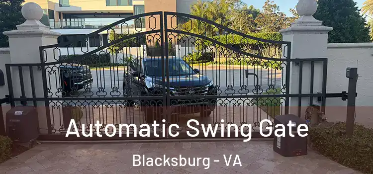  Automatic Swing Gate Blacksburg - VA